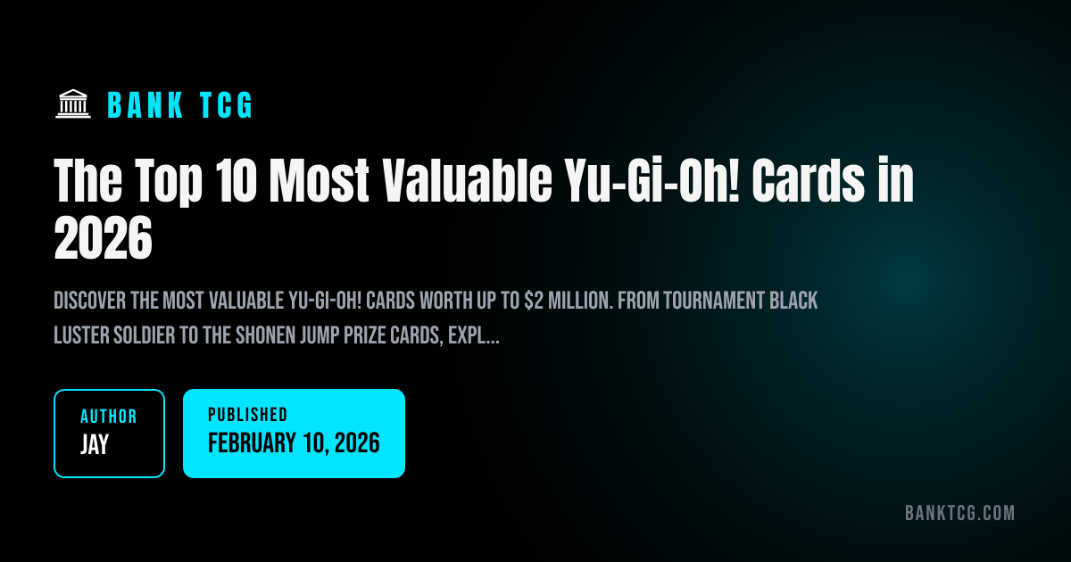 how much is a limited edition yugioh card worth Top 30 Most Expensive Yu-Gi-Oh! Cards