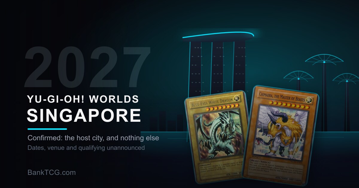 Yu-Gi-Oh! World Championship 2027 Singapore: What Konami Has Confirmed